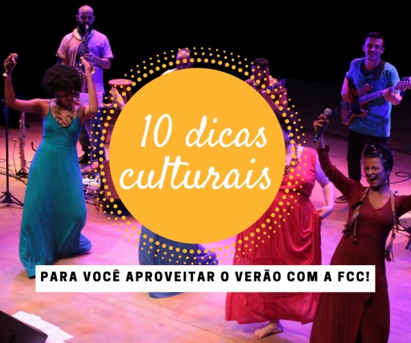 dicas culturais FCC